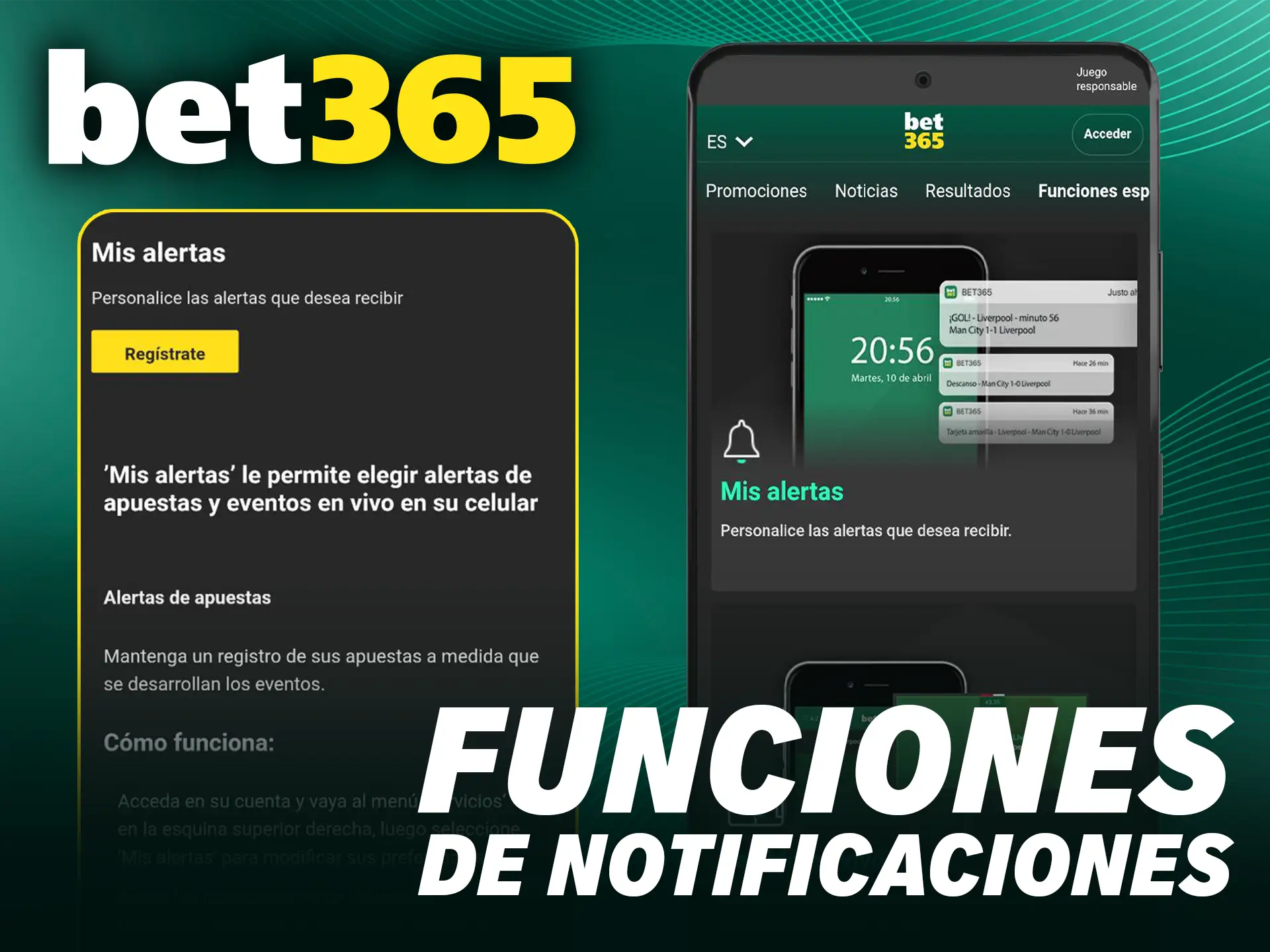 Configura las funciones de notificaciones en la app de Bet365 y no pierdas ninguna oferta.