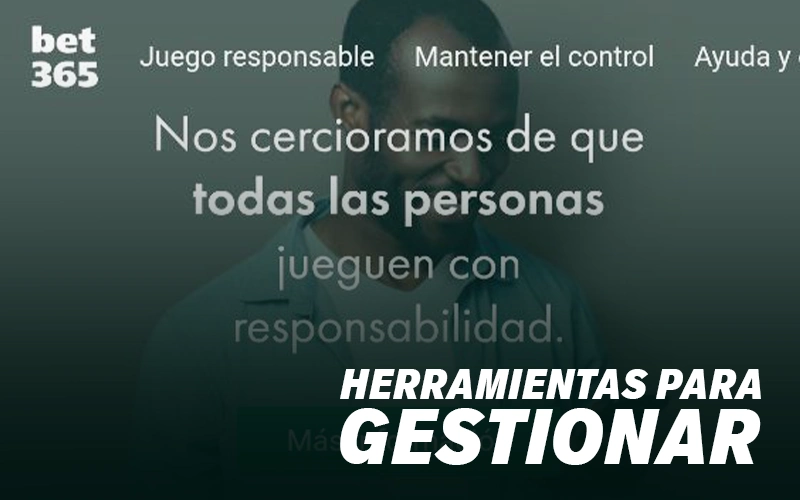 Utiliza los beneficios de Bet365 y sus herramientas para gestionar tu juego de forma responsable.