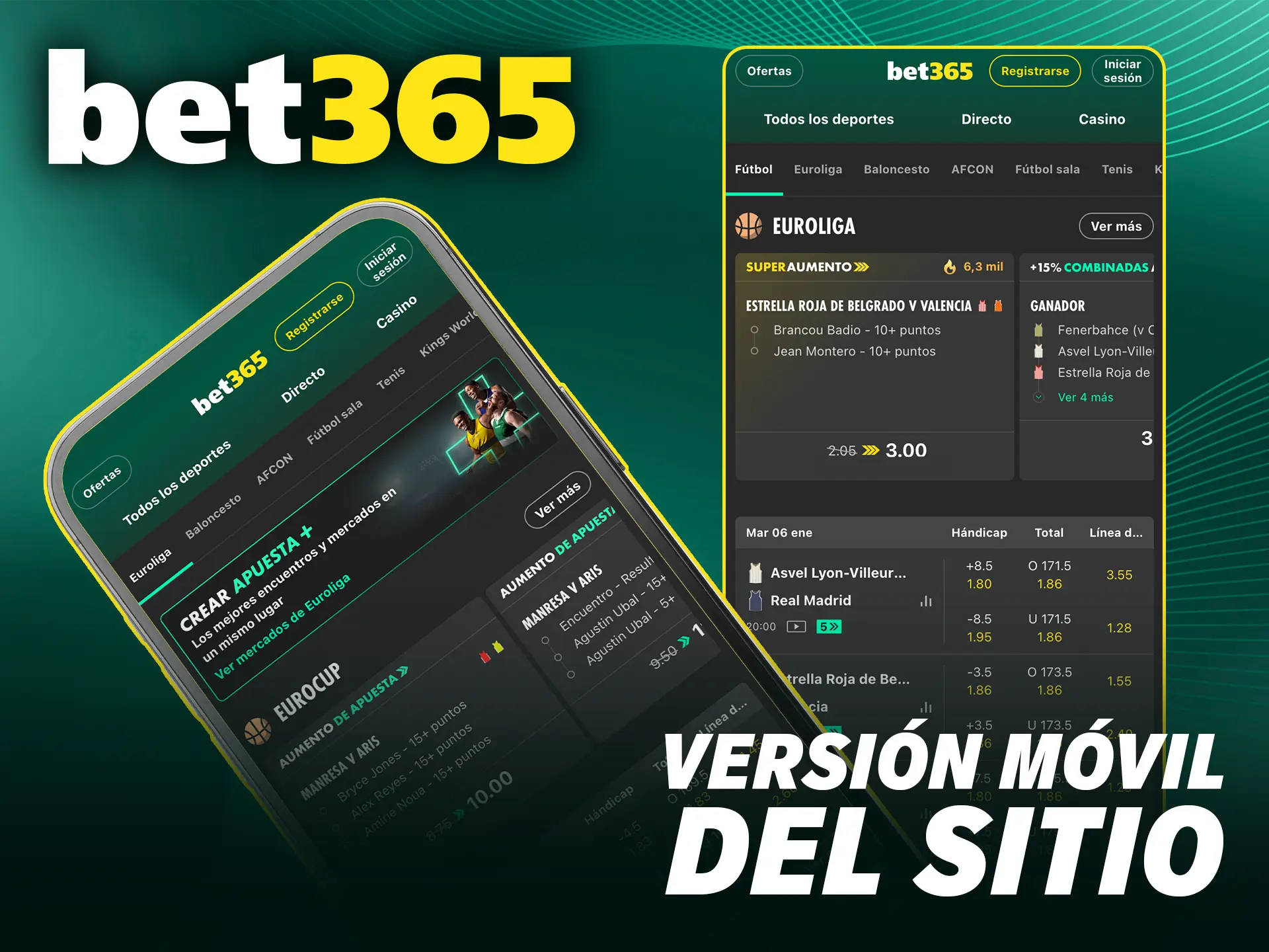 Navega en la versión móvil del sitio de Bet365 y juega desde cualquier lugar.