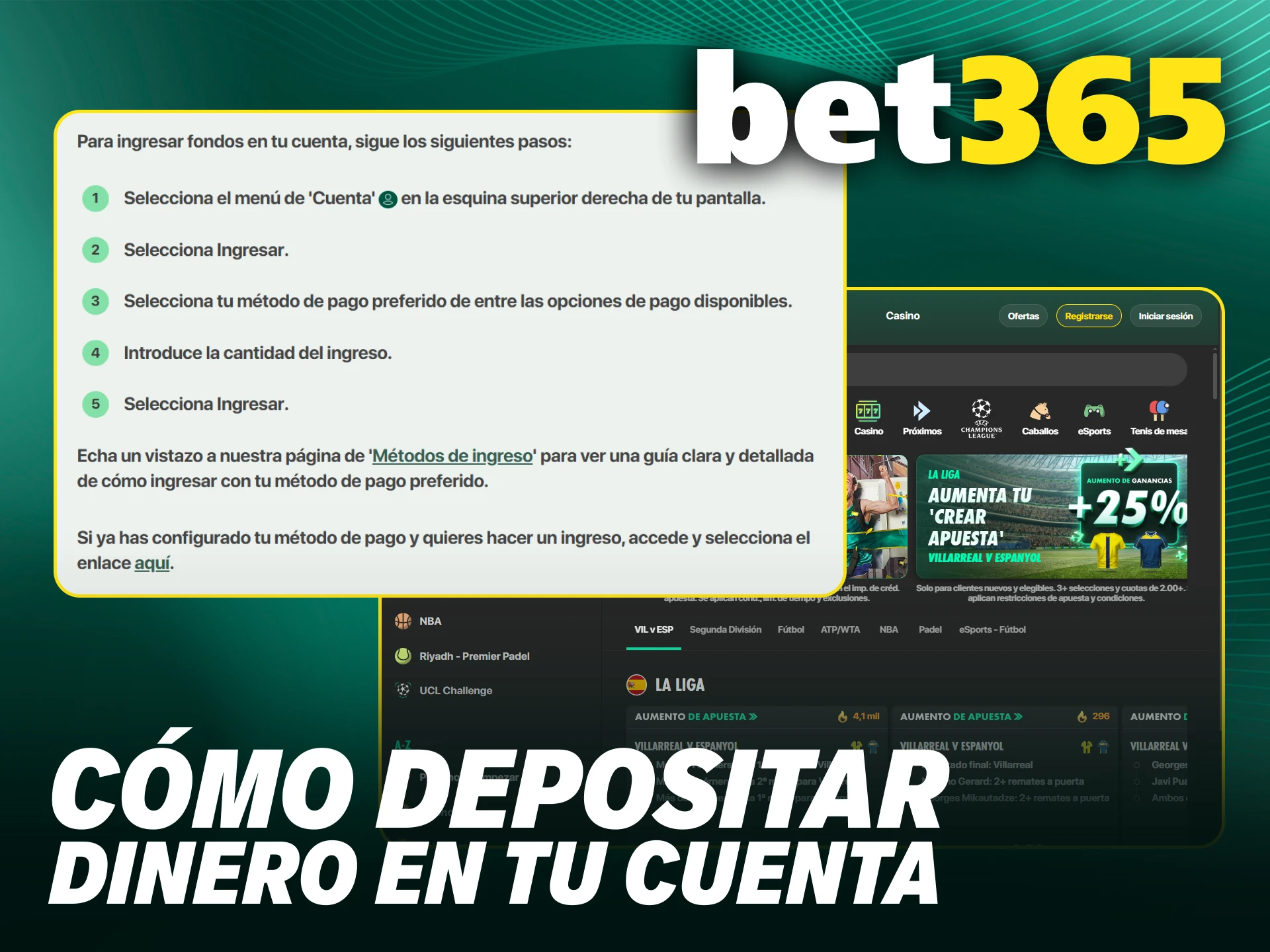Realiza un depósito de forma rápida y sencilla en Bet365.