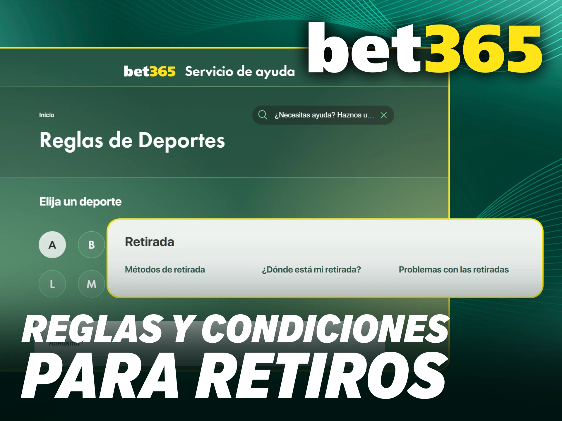 Revisa las condiciones oficiales para gestionar un retiro en Bet365 Chile.